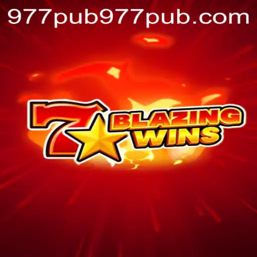 BlazingWins: Ignite Your Passion for Gaming with 977PUB