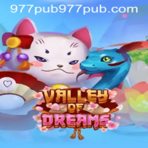 Exploring the Enchanting World of ValleyofDreams and Its Unique Competition: 977PUB